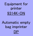 Equipment for Printer & Automatic empty bag imprinter